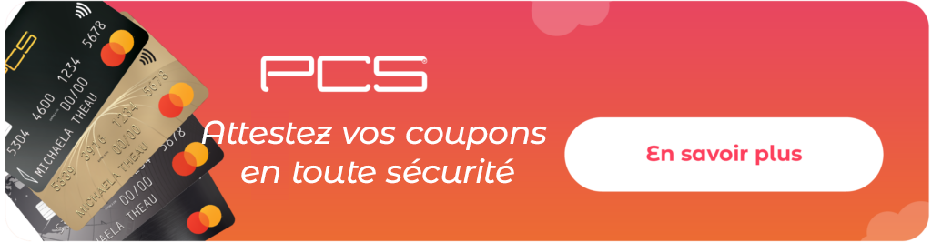 Attestez vos coupons pcs